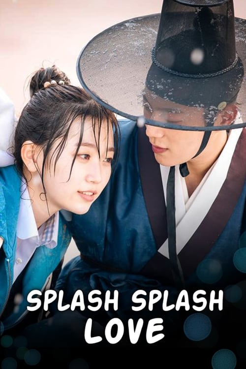 دانلود سریال فوران عشق | Splash Splash Love