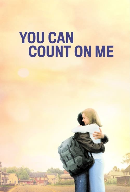 دانلود فیلم You Can Count on Me میتونی روم حساب کنی