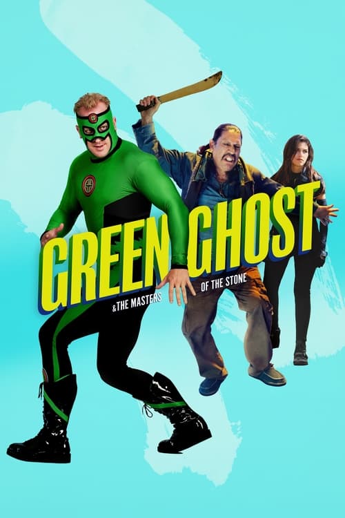 دانلود فیلم Green Ghost and the Masters of the Stone – روح سبز و استادان سنگ