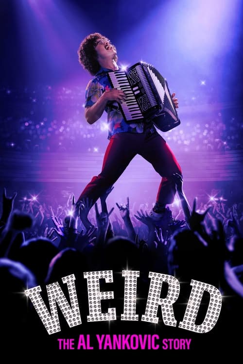 دانلود فیلم Weird: The Al Yankovic Story – عجیب داستان آل یانکویچ