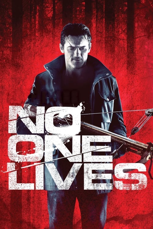 دانلود فیلم No One Lives – هیکس زنده نیست