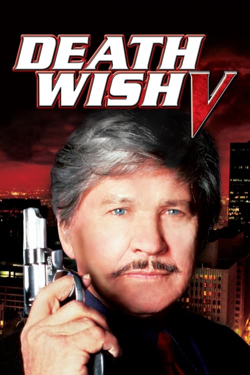 دانلود فیلم Death Wish V: The Face of Death – آروزی مرگ 4: خرابکاری