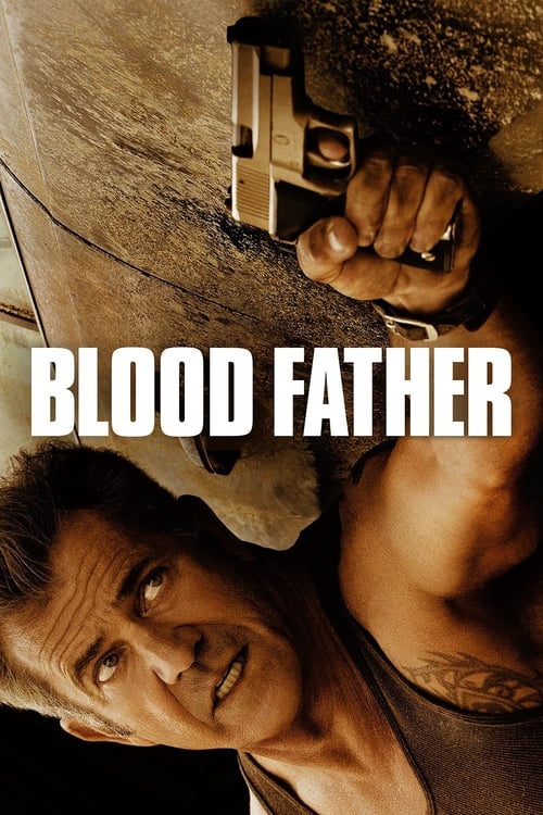 دانلود فیلم Blood Father – پدر خون