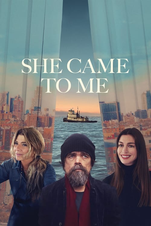 دانلود فیلم She Came to Me اوسمت من آمد