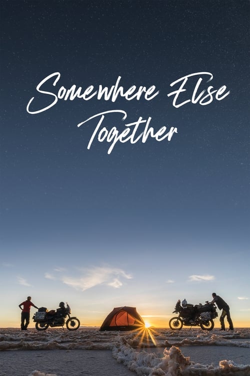 دانلود فیلم Somewhere Else Together – جایی دیگر با هم