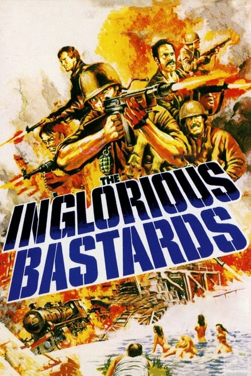 دانلود فیلم The Inglorious Bastards – حرامزاده های بی شکوه