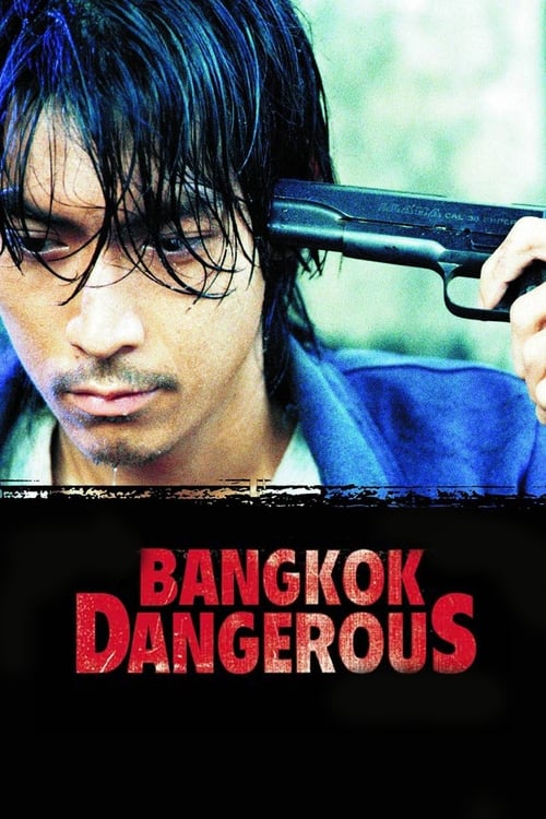 دانلود فیلم Bangkok Dangerous – بانکوک خطرناک