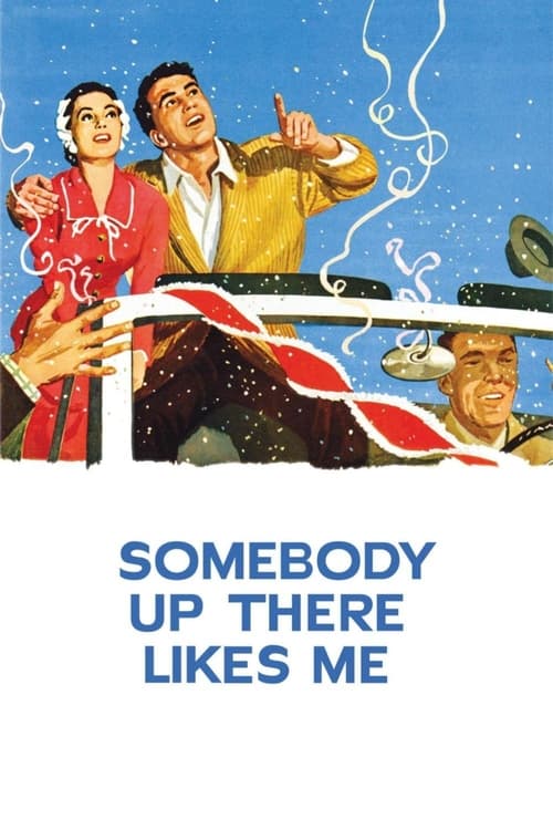 دانلود فیلم Somebody Up There Likes Me – یکی اون بالا منو دوست داره