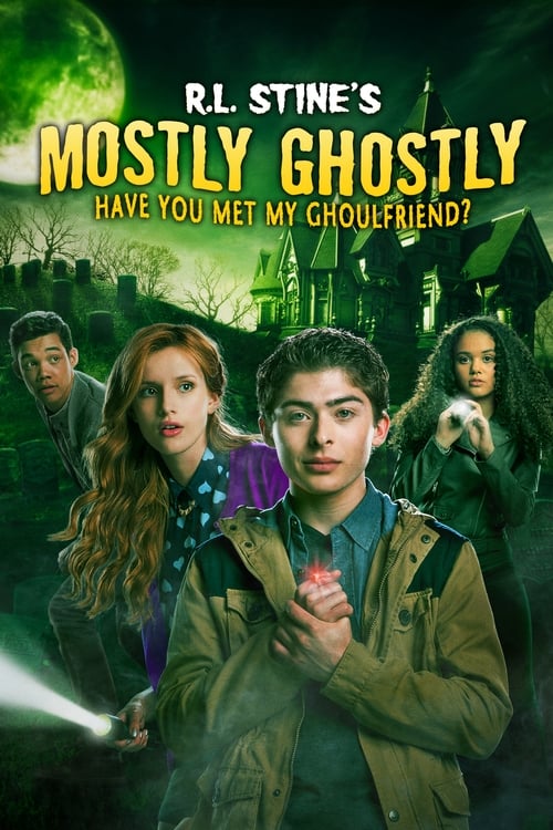 دانلود فیلم Mostly Ghostly: Have You Met My Ghoulfriend