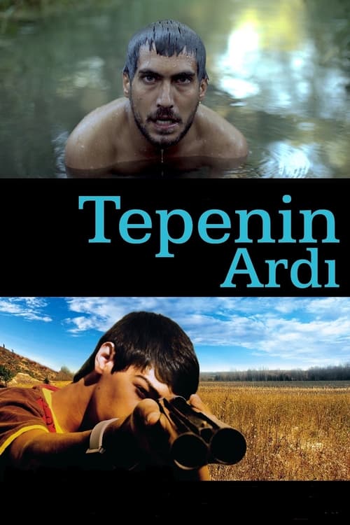 دانلود فیلم ترکی Tepenin Ardi پشت تپه