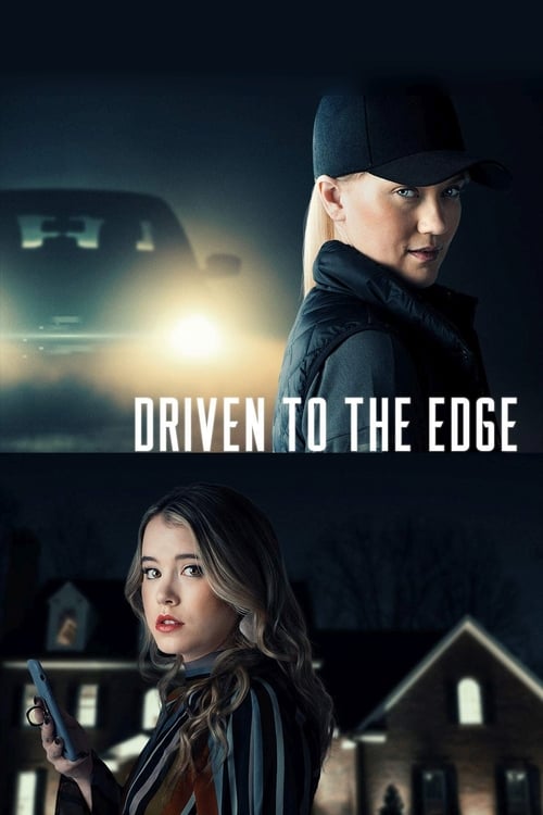 دانلود فیلم Driven to the Edge رانده شده به لبه